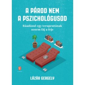 A párod nem a pszichológusod