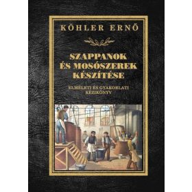 Szappanok és mosószerek készítése