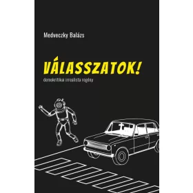 Válasszatok!