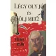 Légy oly jó és ölj meg!