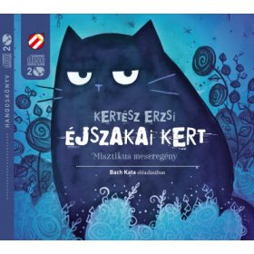 Éjszakai Kert - Misztikus meseregény - Hangoskönyv