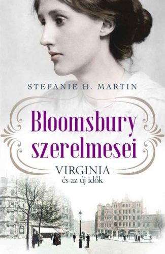 Bloomsbury szerelmesei 1. - Virginia és az új idők