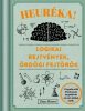 Heuréka! – Logikai rejtvények, ördögi fejtörők