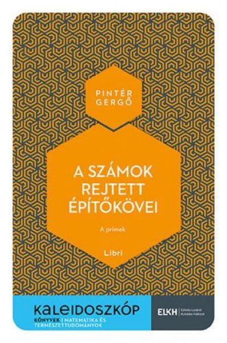 A számok rejtett építőkövei - A prímek