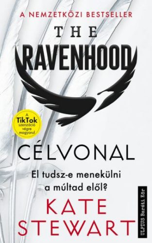 The Ravenhood - Célvonal - Éldekorált kiadás