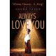 Always Love You – Whitney Houston