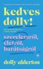 Kedves Dolly!