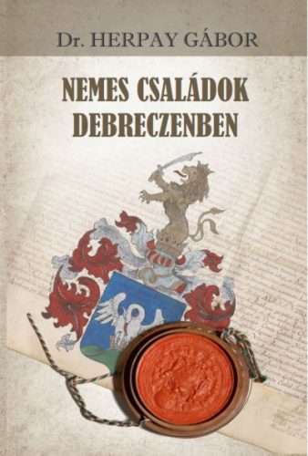 Nemes családok Debreczenben