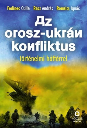 Az orosz-ukrán konfliktus történelmi háttérrel