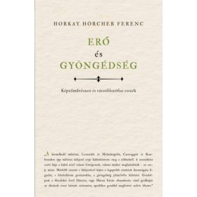 Erő és gyöngédség