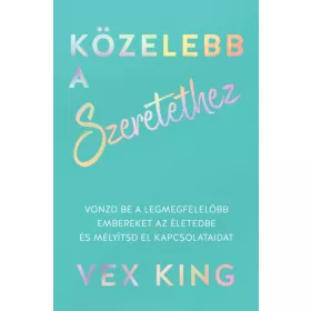 Közelebb a szeretethez