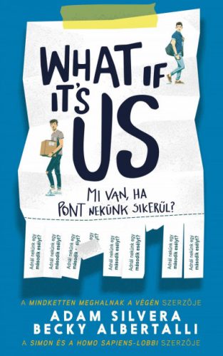 What If It's Us? - Mi van, ha pont nekünk sikerül?