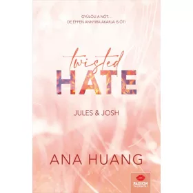 Twisted Hate – Jules & Josh