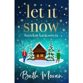 Let It Snow - Szerelem karácsonyra - Éldekorált kiadás