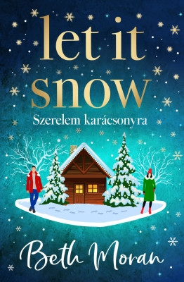 Let It Snow - Szerelem karácsonyra - Éldekorált kiadás