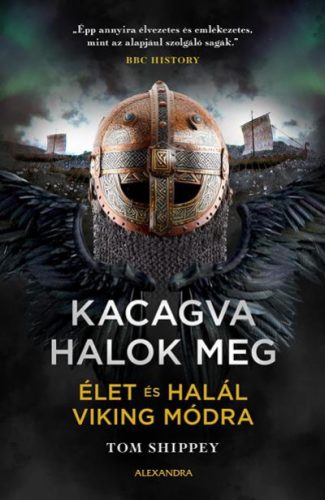 Kacagva halok meg - Élet és halál viking módra