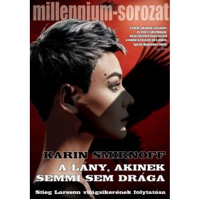 A lány, akinek semmi sem drága