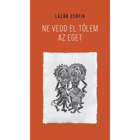 Ne vedd el tőlem az eget