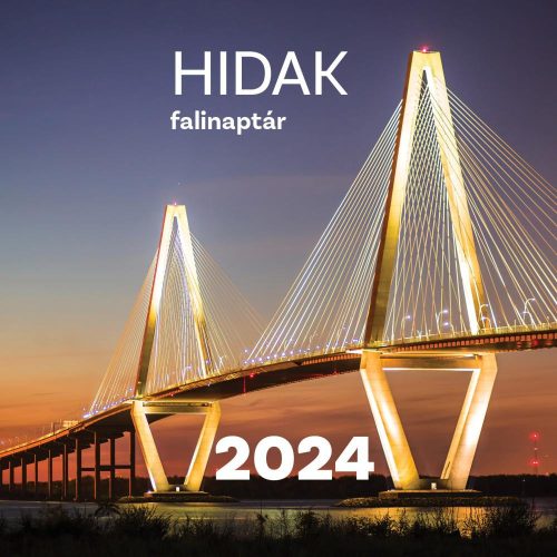 Falinaptár 2024 Hidak