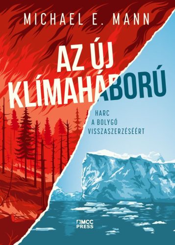 Az új klímaháború – Harc a bolygó visszaszerzéséért