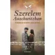 Szerelem Auschwitzban
