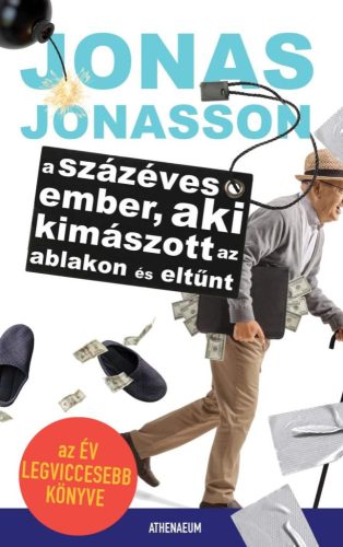 A százéves ember, aki kimászott az ablakon és eltűnt