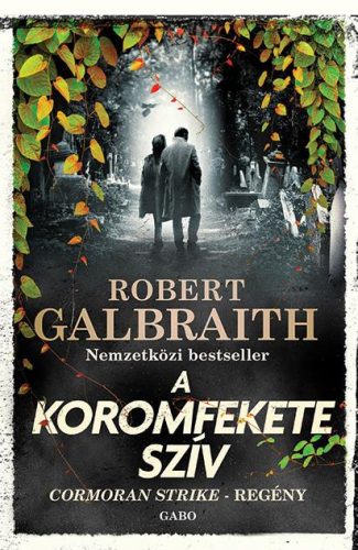 A koromfekete szív - Cormoran Strike 6.