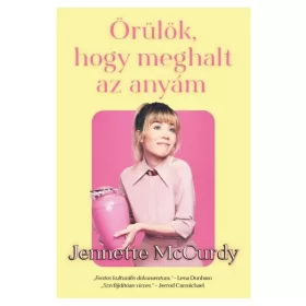 Örülök, hogy meghalt az anyám