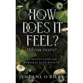 How Does It Feel? - Milyen érzés?