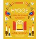 Hygge – A dán életforma művészete