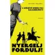 Nyergelj, fordulj! - A kőszívű ember fiai - kalandkönyv