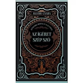   Az ígéret szép szó - (Különleges kiadás) - Éldekorált