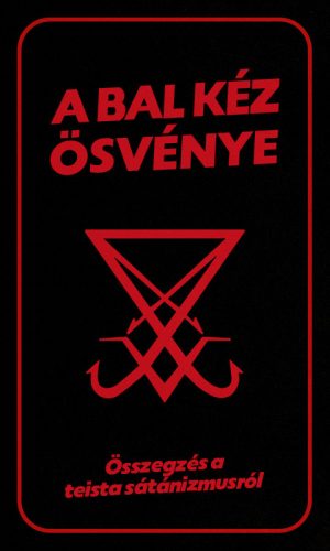 Bal kéz ösvénye - Teista sátánizmusok