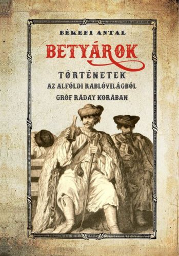 Betyárok