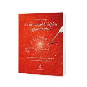 Az élet megoldó képlete a gyakorlatban