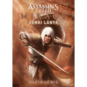 Assassin's Creed:  Mirage - Senki lánya