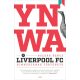 YNWA - A Liverpool FC himnuszának története