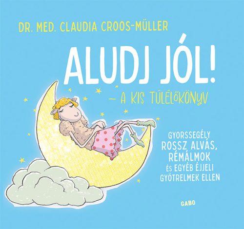 Aludj jól! – A kis túlélőkönyv