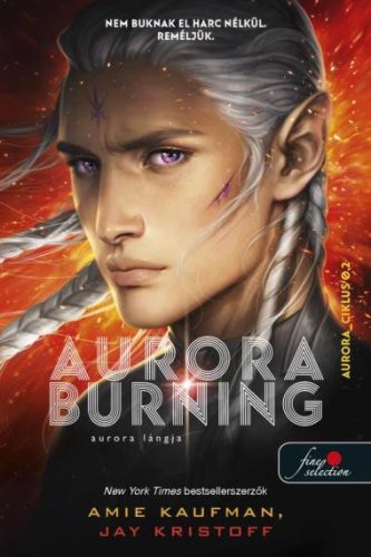 Aurora Burning - Aurora lángja (Aurora-ciklus 2.)