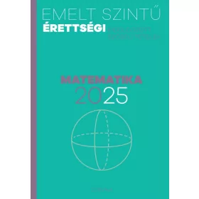 Emelt szintű érettségi - matematika 2025