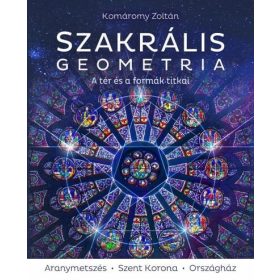Szakrális geometria – A tér és a formák titkai