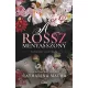 A rossz menyasszony - Éldekorált kiadás