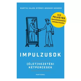 Impulzusok - (Élet)vezetési kétpercesek