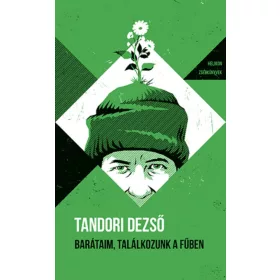 Barátaim, találkozunk a fűben - Helikon Zsebkönyvek 145.