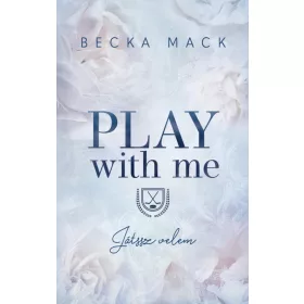 Play With Me – Játssz velem - Éldekorált kiadás