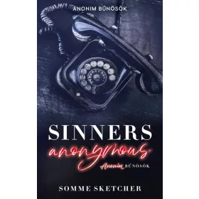   Sinners Anonymous – Anonim bűnösök - Éldekorált kiadás