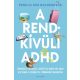 A rendkívüli ADHD