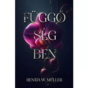 Függőségben (éldekorált)