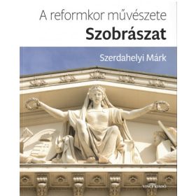 A reformkor művészete: Szobrászat