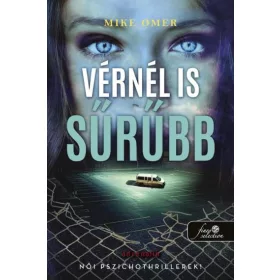 Vérnél is sűrűbb (Zoe Bentley 3.)